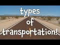 Types Of Transportation Learning Modes Of Transport For Kids