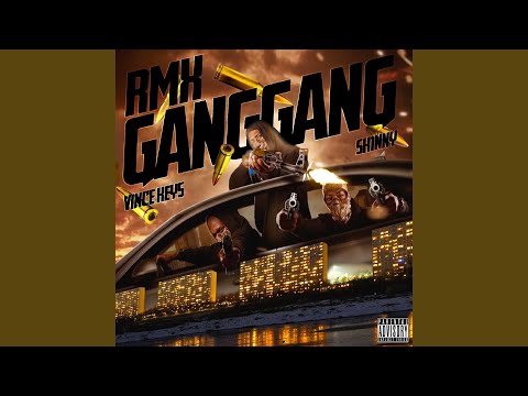 Gang Gang (Remix)
