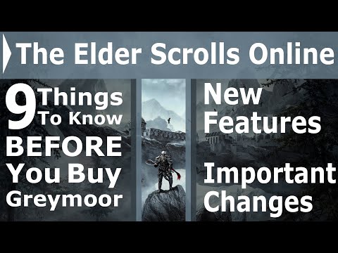 ESO 9 Things to Know Before you BUY Greymoor | New Features/Important Changes