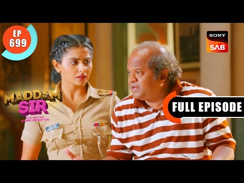 Behroopiya Terrorist - Maddam Sir - Ep 699 - Full Episode - 31 Dec 2022