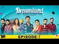 Dreamland (Episode-7) Raj Singh Jhinjar | Gurdeep Manalia | Dimple Bhullar | New Punjabi Web Series