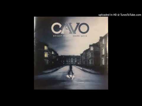 Cavo - Let It Go