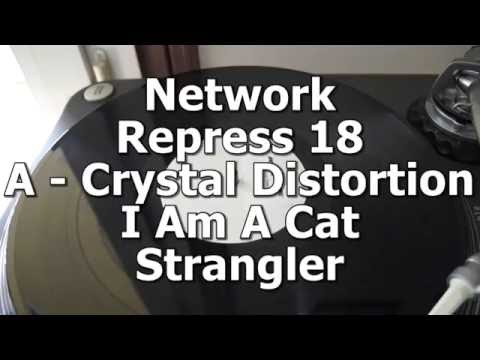 Network Repress 18 - A - Crystal Distortion - I Am A Cat Strangler