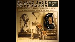 Forgas Band Phenomena - Midi-Minuit