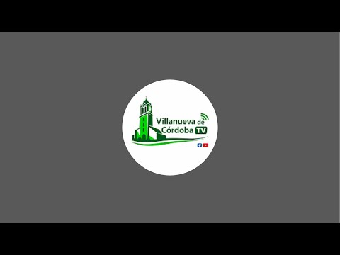 ¡Villanueva de Córdoba TV está emitiendo en directo!