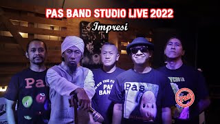 Download lagu [ PAS Band ] Studio Live 2022  -  Impresi mp3