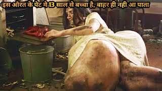 She is Pregnant for 13 Years But Do Not Let Her Baby Out | Movie Review/Plot In Hindi & Urdu