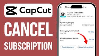 How to Cancel CapCut Subscription (Full Guide)