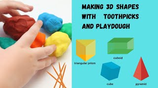 Making 3D Shapes-Cube, Pyramid, Cuboid, Triangular Prism with toothpicks & playdough| Kids Activity