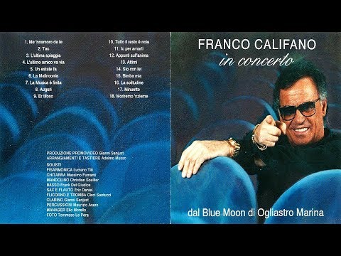 Franco Califano in Concerto  - Medley Full Album