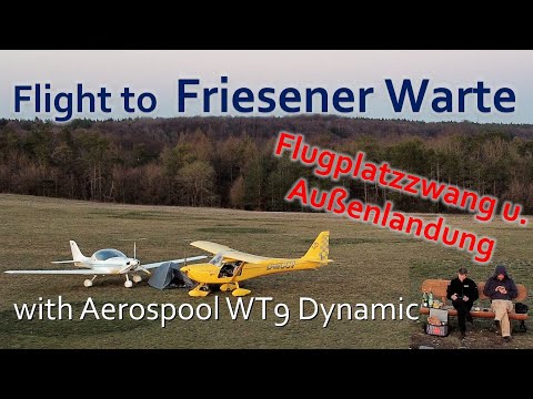 ✈ Flug zur Friesener Warte mit einer WT9 Dynamic | Außenlandung