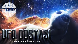 UFO Dosyası: Son Gelişmeler