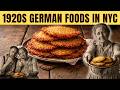 27 AMAZING Foods German Immigrants ACTUALLY Ate in 1920s Yorkville, NYC