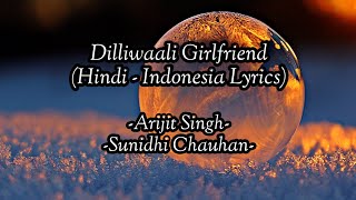 Download lagu Dilliwaali Girlfriend - Full Audio - Hindi Lyrics - Terjemahan Indonesia mp3 Download lagu Dilliwaali Girlfriend - Full Audio - Hindi Lyrics - Terjemahan Indonesia mp3
