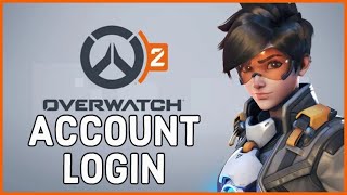 How to Login Overwatch 2 Account 2023? Overwatch 2 Sign In