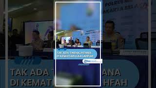 Kasus Kematian Lula Lahfah Resmi Dihentikan, Polisi Pastikan Tak Ada Unsur Tindak Pidana