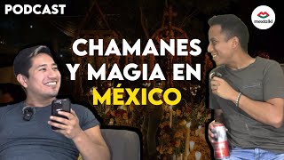 CHAMANES Y MAGIA EN MÉXICO