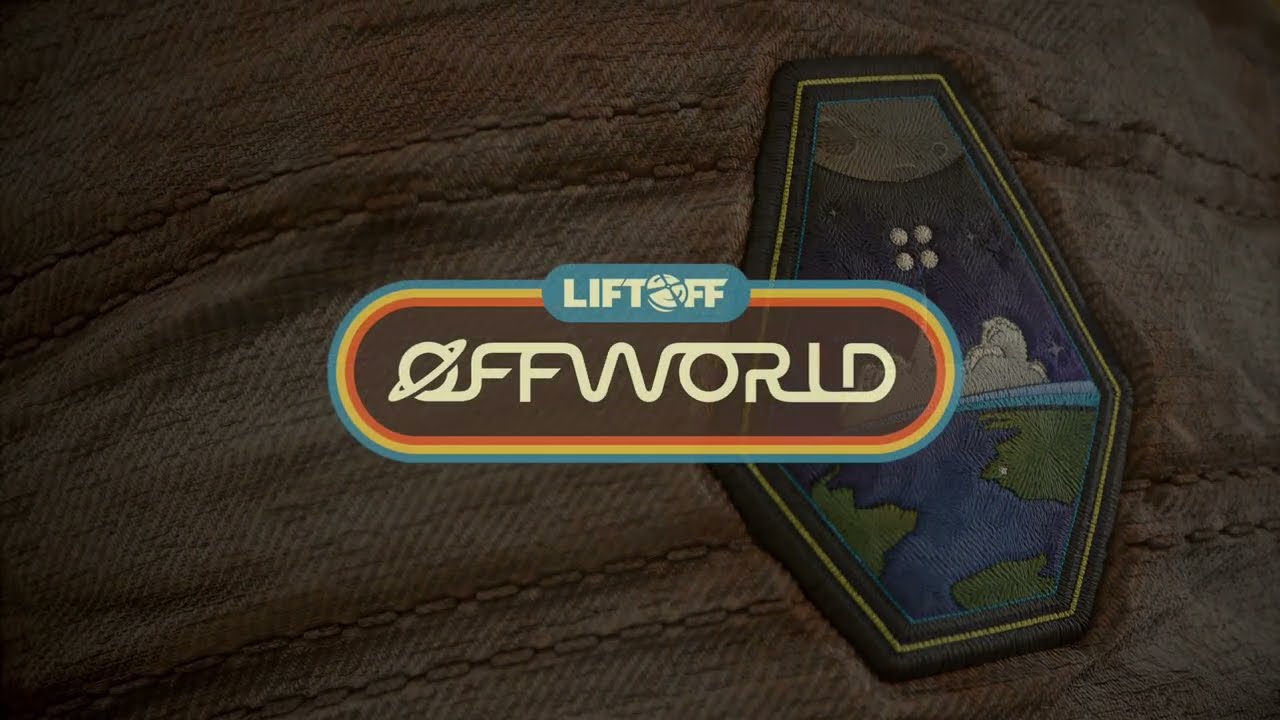 Offworld- We have Liftoff!