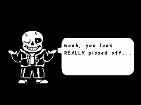 If you come back AFTER SPARING SANS - And keep fighting