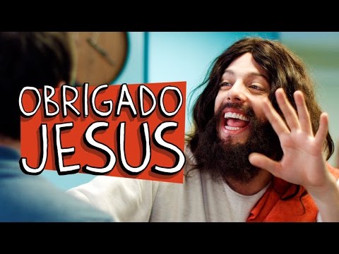 OBRIGADO, JESUS!