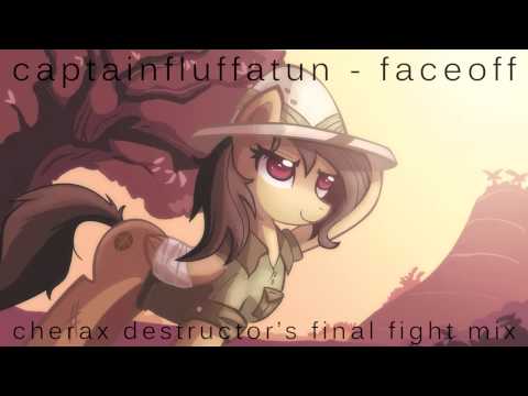 CaptainFluffatun - Faceoff (Cherax Destructor's Final Fight Mix)