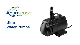 Aquascape Ultra Water Pumps