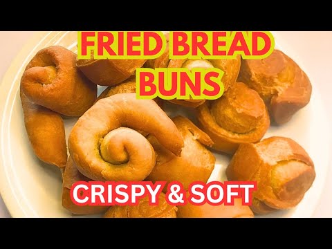 HOW TO MAKE FRIED BREAD BUNS//POKI
