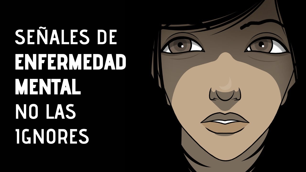 14 Señales Importantes De Enfermedad Mental Que No Debes Ignorar