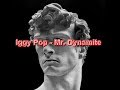 Iggy Pop - Mr. Dynamite
