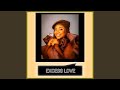 Excess Love