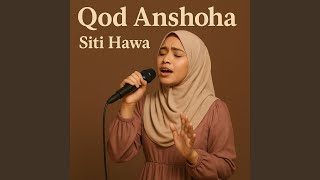 Download lagu Qod Anshoha mp3