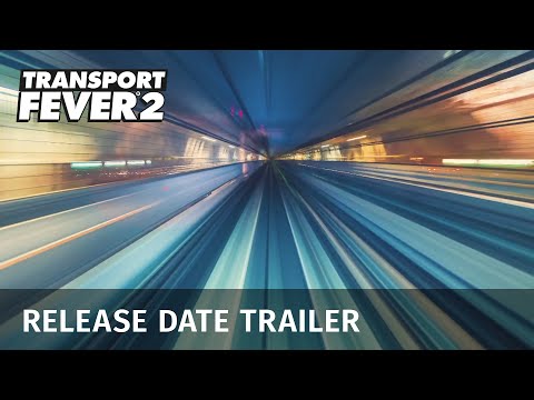 Trailer de Transport Fever 2