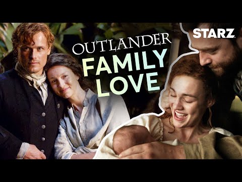 Family Moments That Will Melt Your Heart | Outlander | STARZ