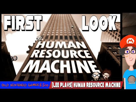 [Lee Plays] Human Resource Machine (First Look)