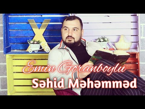 Emin Goranboylu Şəhid Məhəmməd 2020