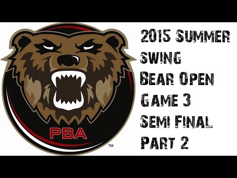 2015 PBA Summer Swing Bear Open Game 3 Semi Final pt 2