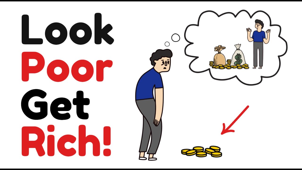 How to Get Rich by Looking Poor | 5 Secrets You Didn't Know!