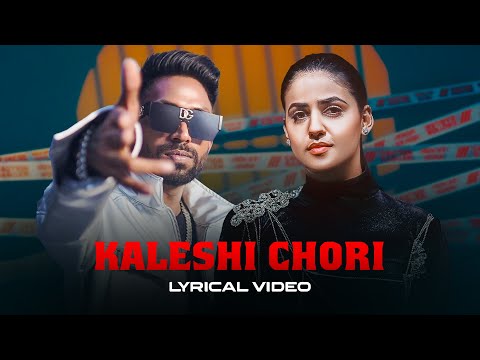 Kaleshi Chori Lyrical Video - DG IMMORTALS, Raga, Harjas Harjaayi, Virtual_AF | Pranjal Dahiya