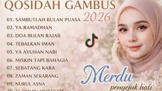 Download lagu QOSIDAH GAMBUS 2026Kompilasi Merdu Penyejuk Hati mp3