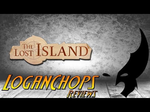 Logan Chops Reviews - The Lost Island (Quickie Preview)