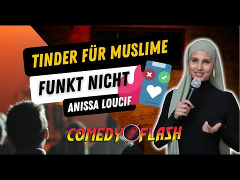 Tinder funktioniert nicht für Muslime | Anissa Loucif bei Comedyflash