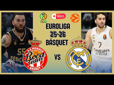EN VIVO - MÓNACO VS REAL MADRID | EUROLIGA 2025/2026  |  BASKETBALL