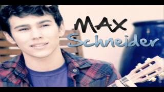 Max Schneider-Not So Different At All