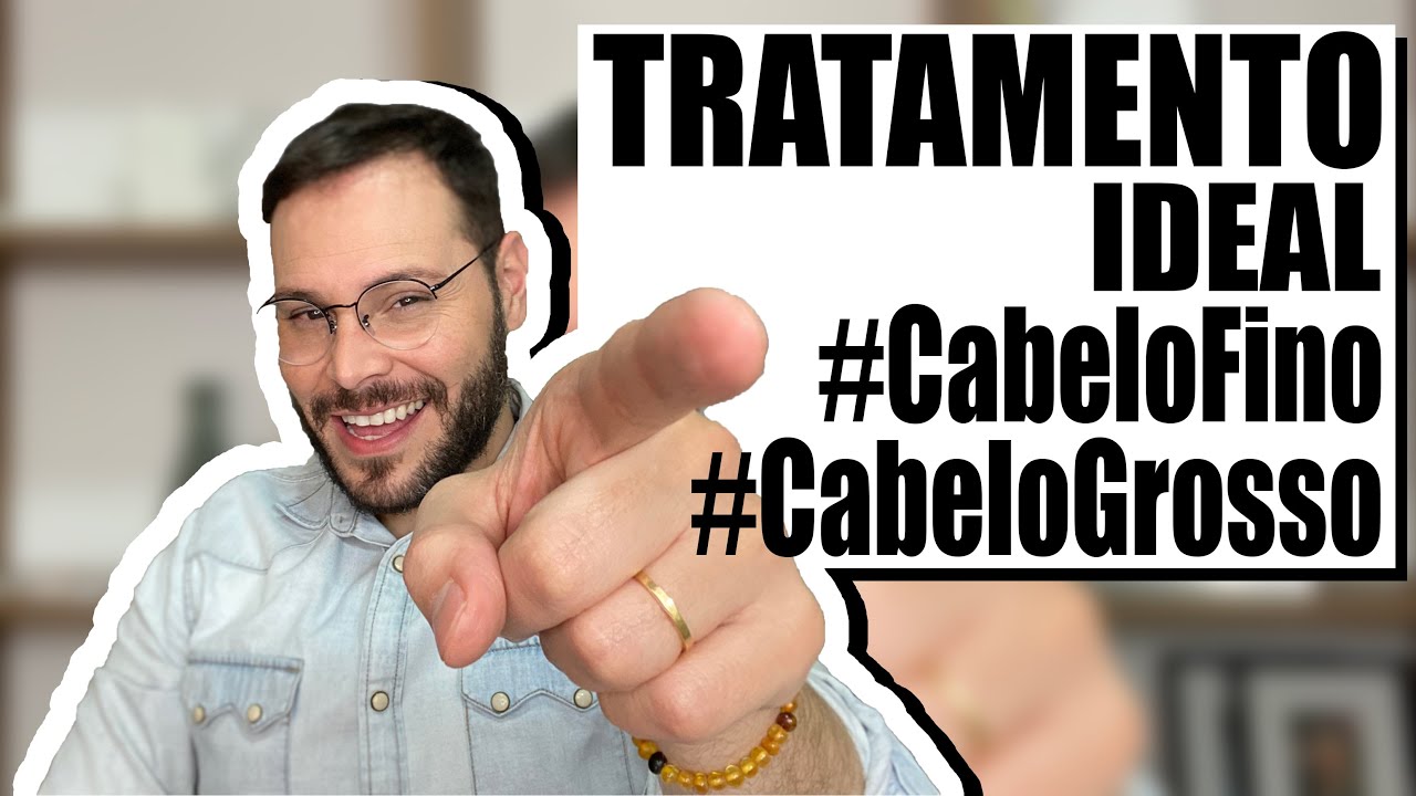 O TRATAMENTO IDEAL PARA CABELOS FINOS E GROSSOS