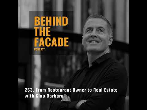 263. From Restaurant Owner to Real Estate with Gino Barbaro