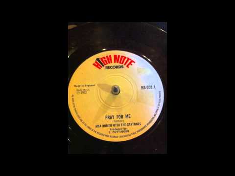 Max Romeo & The Gaytones - Pray for me - Reggae 45