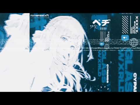 CYPARISS - GLASS WXRLD