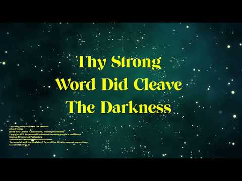 "Thy Strong Word Did Cleave the Darkness" from TEN CHORALE IMPROVISATIONS SET VIII by Paul Manz