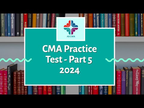Medical Assistant Practice Test - Part 5 - 2024 (100 Questions with Explained Answer)