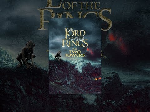 The Lord of The Rings: The Two Towers